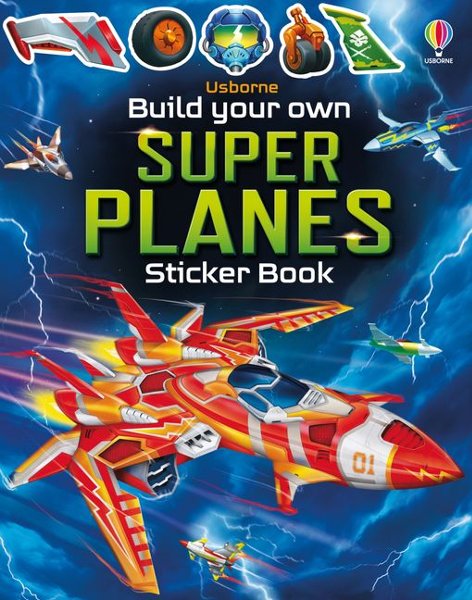 Build Your Own Super Planes Sticker Book